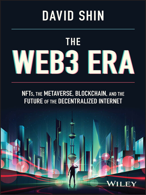 Title details for The Web3 Era by David Shin - Available